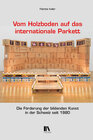Buchcover Vom Holzboden auf das internationale Parkett
