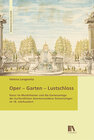 Buchcover Oper – Garten – Lustschloss
