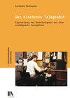 Buchcover Der diachrone Telegrafist