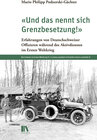 Buchcover «Und das nennt sich Grenzbesetzung!»