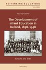 Buchcover The Development of Infant Education in Ireland, 1838-1948