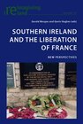 Buchcover Southern Ireland and the Liberation of France