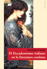 Buchcover El Decadentismo italiano en la literatura catalana