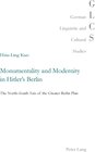 Buchcover Monumentality and Modernity in Hitler’s Berlin