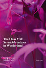 Buchcover The Glass Veil: Seven Adventures in Wonderland