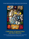 Buchcover Collections of Stained Glass and their Histories / Glasmalerei-Sammlungen und ihre Geschichte / Les collections de vitra