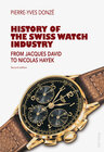 Buchcover History of the Swiss Watch Industry