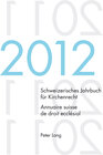 Buchcover Schweizerisches Jahrbuch für Kirchenrecht. Bd. 17 (2012) / Annuaire suisse de droit ecclésial. Vol. 17 (2012)