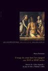 Buchcover L’image du corps dans l’art espagnol aux XVIe et XVIIe siècles