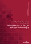 Buchcover L’enseignement du français et le défi du numérique