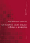 Buchcover Les interactions sociales en classe : réflexions et perspectives