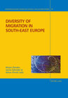 Buchcover Diversity of Migration in South-East Europe