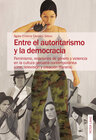 Buchcover Entre el autoritarismo y la democracia