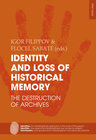 Buchcover Identity and Loss of Historical Memory
