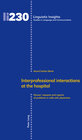 Buchcover Interprofessional interactions at the hospital