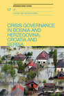 Buchcover Crisis Governance in Bosnia and Herzegovina, Croatia and Serbia