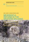 Buchcover Meaningful reform in the Western Balkans