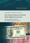 Buchcover The (Near) Future of Central Bank Digital Currencies