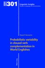 Buchcover Probabilistic variability in clausal verb complementation in World Englishes