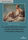 Buchcover Le connessioni fra romanzo e teatro nel Settecento e nel primo Ottocento