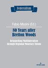 Buchcover 80 Years after Bretton Woods