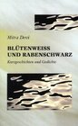 Buchcover Blütenweiss und Rabenschwarz