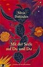 Buchcover Mit der Seele auf Du und Du...