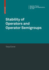 Buchcover Stability of Operators and Operator Semigroups