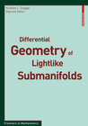 Buchcover Differential Geometry of Lightlike Submanifolds