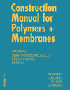 Buchcover Construction Manual for Polymers + Membranes