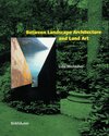 Buchcover Between Landscape Architecture and Land Art