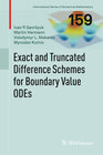 Buchcover Exact and Truncated Difference Schemes for Boundary Value ODEs