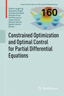 Buchcover Constrained Optimization and Optimal Control for Partial Differential Equations