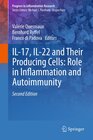 Buchcover IL-17, IL-22 and Their Producing Cells: Role in Inflammation and Autoimmunity