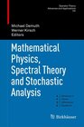 Buchcover Mathematical Physics, Spectral Theory and Stochastic Analysis