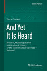 Buchcover And Yet It Is Heard