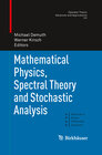 Buchcover Mathematical Physics, Spectral Theory and Stochastic Analysis