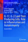 Buchcover IL-17, IL-22 and Their Producing Cells: Role in Inflammation and Autoimmunity