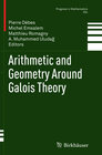 Buchcover Arithmetic and Geometry Around Galois Theory