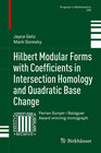 Buchcover Hilbert Modular Forms with Coefficients in Intersection Homology and Quadratic Base Change
