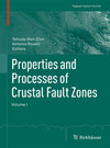Buchcover Properties and Processes of Crustal Fault Zones