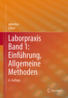 Buchcover Laborpraxis Band 1: Einführung, Allgemeine Methoden