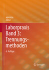 Buchcover Laborpraxis Band 3: Trennungsmethoden