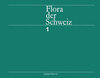 Buchcover Flora der Schweiz und angrenzender Gebiete