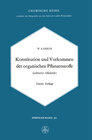 Buchcover Konstitution und Vorkommen der organischen Pflanzenstoffe (exclusive Alkaloide)