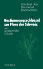 Buchcover Flora der Schweiz und angrenzender Gebiete Bestimmungsschlüssel