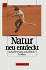 Buchcover Natur neu entdeckt