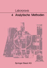 Buchcover Laborpraxis: 4 Analytische Methoden