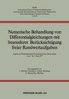 Buchcover Numerische Behandlung von Differentialgleichungen mit besonderer Berücksichtigung freier Randwertaufgaben