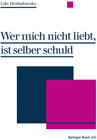 Buchcover Wer mich nicht liebt, ist selber schuld